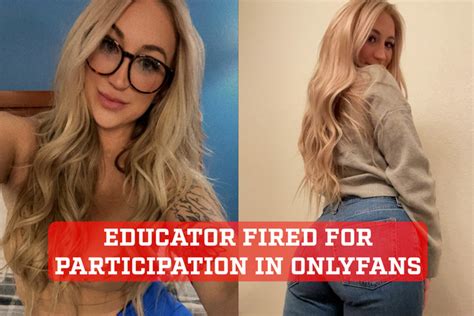 onlyfans teachers fired|Ex